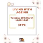 Living with Ageing