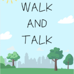 Walk and Talk