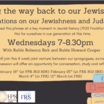 "Finding the way back to our Jewish heart": Conversations on our Jewishness and Judaism now