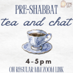 Pre-Shabbat Tea and Chat